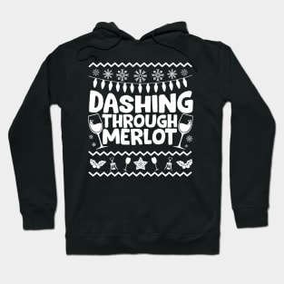 Dashing Through Merlot Hoodie